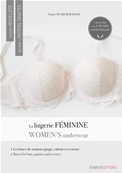 Esmod Editions - La Lingerie Féminine