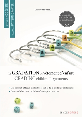 Esmod Editions - La Gradation du Vêtement d'Enfant